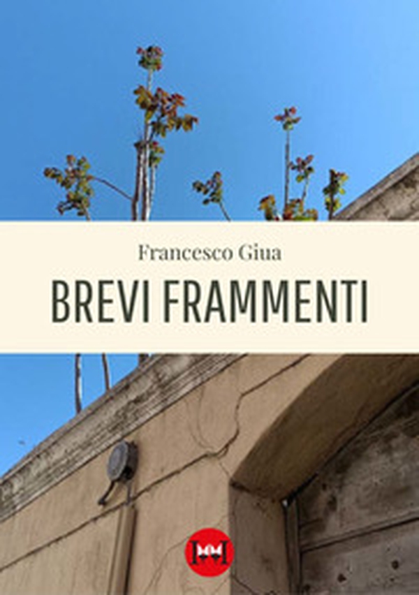 Brevi frammenti - Librerie.coop Brevi frammenti - Librerie.coop