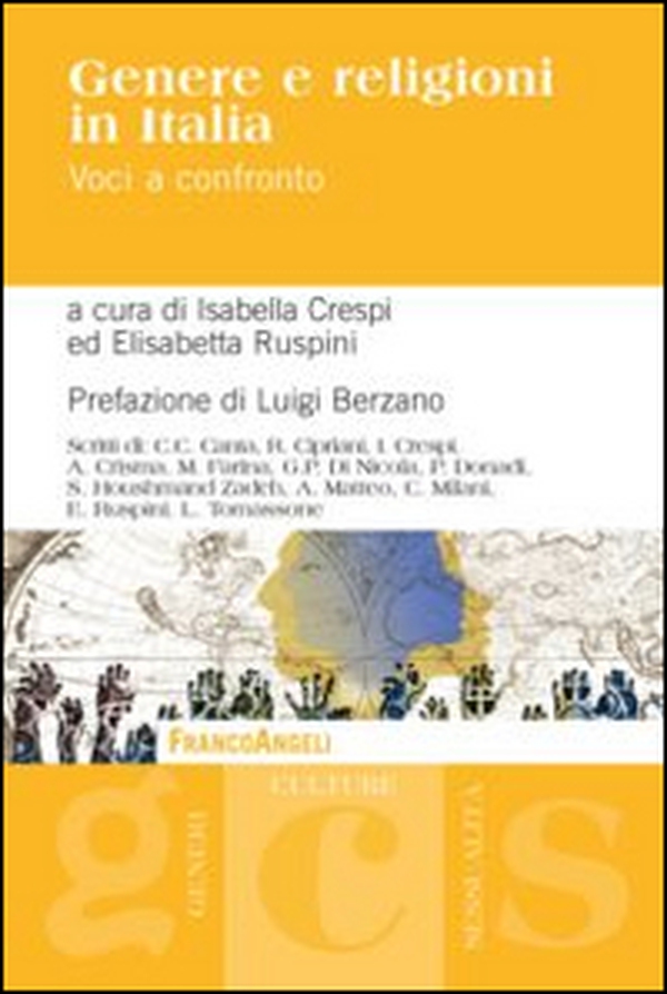 Genere e religioni in Italia. Voci a confronto - Librerie.coop Genere e religioni in Italia. Voci a confronto - Librerie.coop