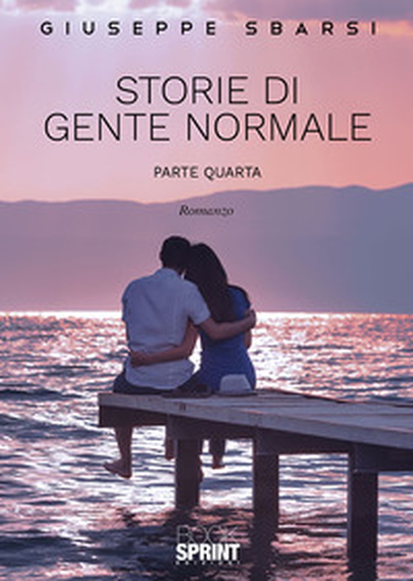 Storie di gente normale - Vol. 4 - Librerie.coop Storie di gente normale - Vol. 4 - Librerie.coop