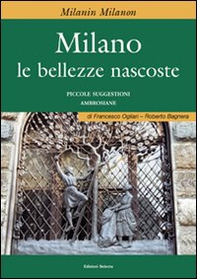 Milano e le bellezze nascoste - Librerie.coop