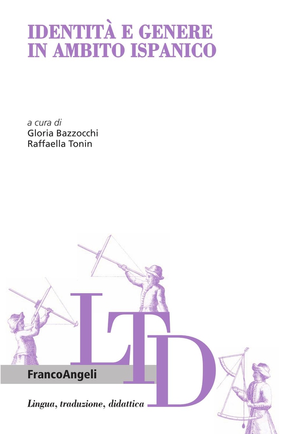 Identità e genere in ambito ispanico - Librerie.coop Identità e genere in ambito ispanico - Librerie.coop