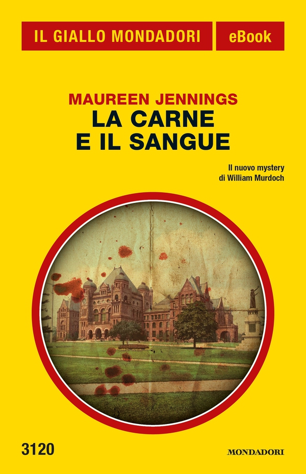 La carne e il sangue (Il Giallo Mondadori) - Librerie.coop La carne e il sangue (Il Giallo Mondadori) - Librerie.coop
