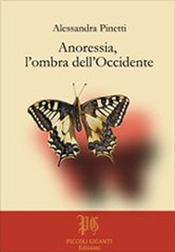 Anoressia, l'ombra dell'Occidente - Librerie.coop Anoressia, l'ombra dell'Occidente - Librerie.coop