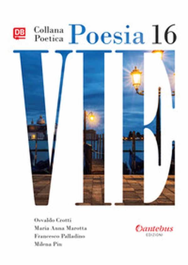 Vie. Collana poetica - Librerie.coop Vie. Collana poetica - Librerie.coop