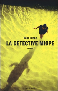 La detective miope - Librerie.coop
