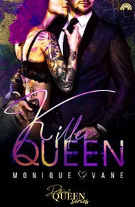 Killer queen. Different queen series - Librerie.coop