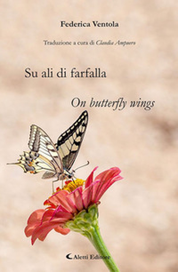 Su ali di farfalla-On butterfly wings - Librerie.coop Su ali di farfalla-On butterfly wings - Librerie.coop