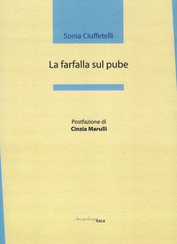 La farfalla sul pube - Librerie.coop La farfalla sul pube - Librerie.coop