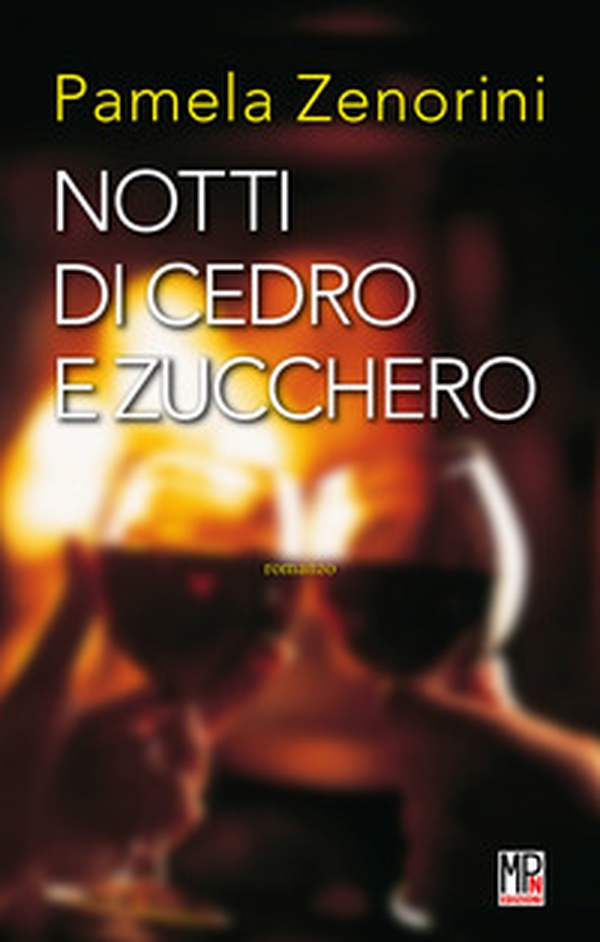 Notti di cedro e zucchero - Librerie.coop Notti di cedro e zucchero - Librerie.coop