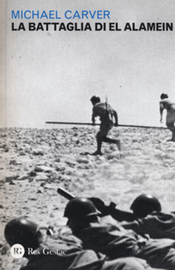 La battaglia di El Alamein - Librerie.coop La battaglia di El Alamein - Librerie.coop
