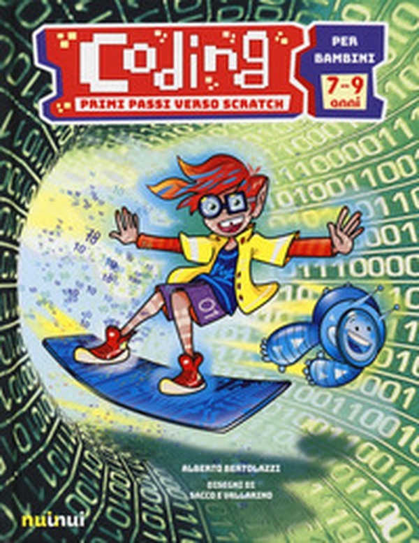 Coding. Primi passi verso Scratch - Librerie.coop Coding. Primi passi verso Scratch - Librerie.coop