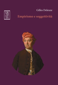 Empirismo e soggettività. Saggio sulla natura umana secondo Hume - Librerie.coop