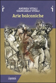 Arie balcaniche - Librerie.coop