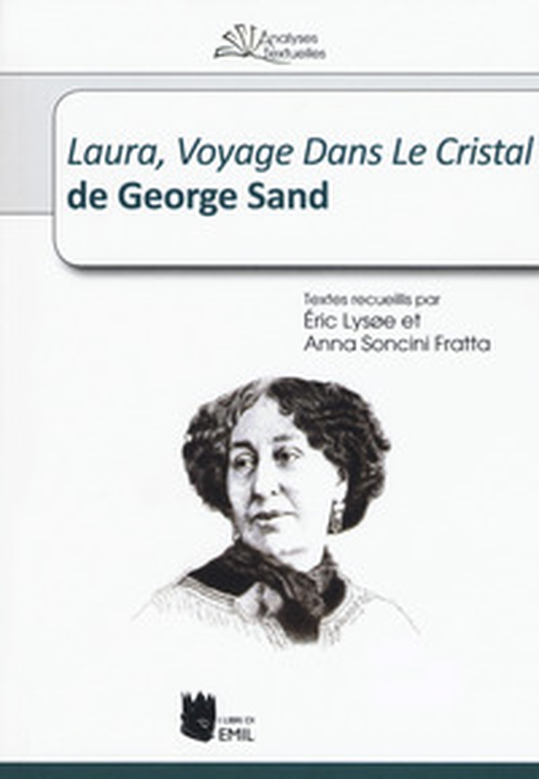 Laura, voyage dans le cristal de George Sand - Librerie.coop Laura, voyage dans le cristal de George Sand - Librerie.coop