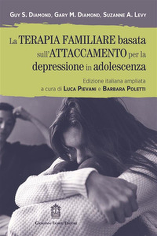 La terapia familiare basata sull'attaccamento per la depressione in adolescenza - Librerie.coop La terapia familiare basata sull'attaccamento per la depressione in adolescenza - Librerie.coop