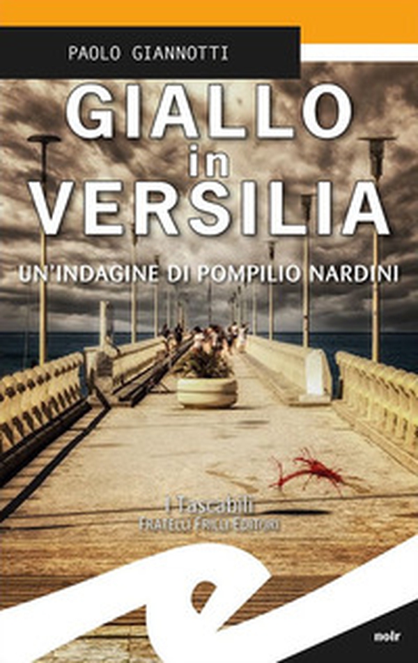 Giallo in Versilia. Un'indagine di Pompilio Nardini - Librerie.coop Giallo in Versilia. Un'indagine di Pompilio Nardini - Librerie.coop