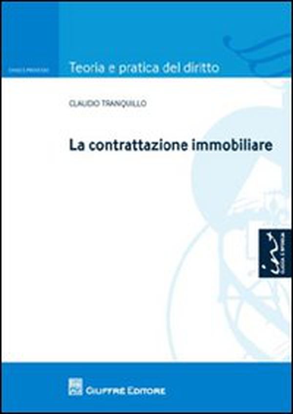 La contrattazione immobiliare - Librerie.coop La contrattazione immobiliare - Librerie.coop