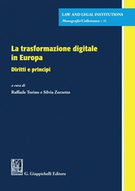La trasformazione digitale in Europa. Diritti e principi - Librerie.coop
