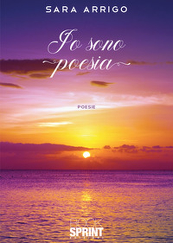 Io sono poesia - Librerie.coop Io sono poesia - Librerie.coop