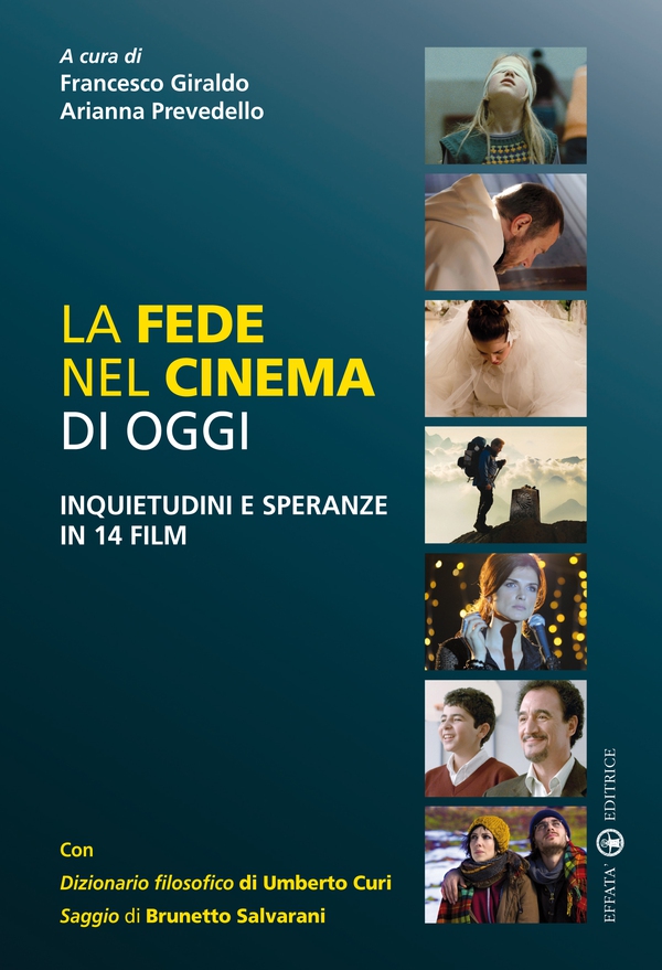 La fede nel cinema di oggi - Librerie.coop La fede nel cinema di oggi - Librerie.coop