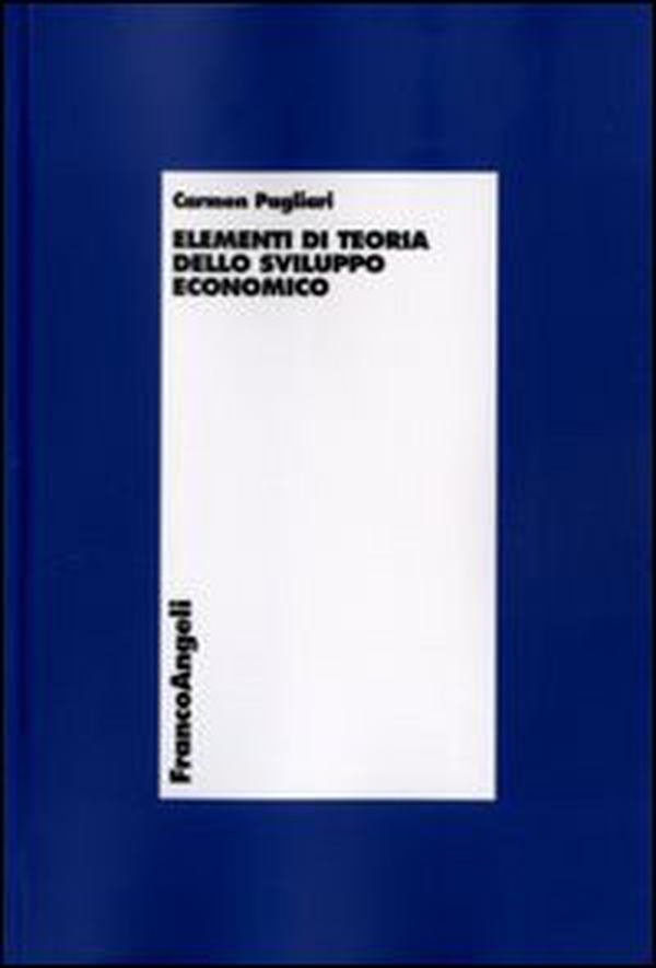 Elementi di teoria dello sviluppo economico - Librerie.coop Elementi di teoria dello sviluppo economico - Librerie.coop