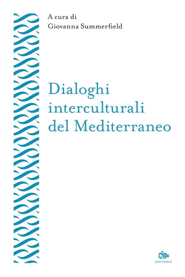 Dialoghi interculturali del Mediterraneo - Librerie.coop Dialoghi interculturali del Mediterraneo - Librerie.coop