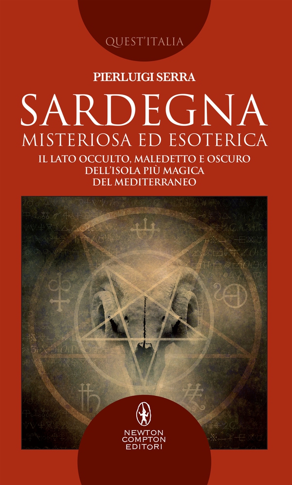 Sardegna misteriosa ed esoterica - Librerie.coop Sardegna misteriosa ed esoterica - Librerie.coop