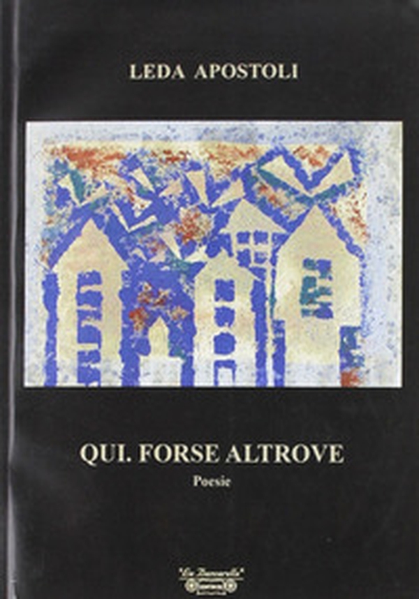 Qui. Forse altrove - Librerie.coop Qui. Forse altrove - Librerie.coop