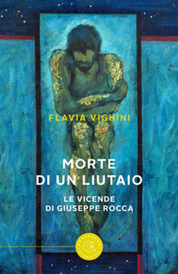 Morte di un liutaio. Le vicende di Giuseppe Rocca - Librerie.coop Morte di un liutaio. Le vicende di Giuseppe Rocca - Librerie.coop