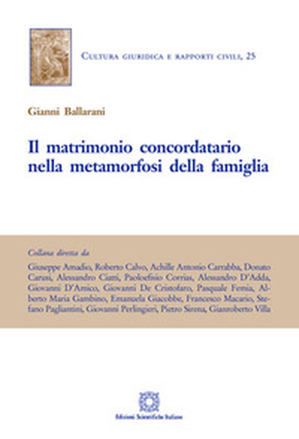 Il matrimonio concordatario nella metamorfosi della famiglia - Librerie.coop Il matrimonio concordatario nella metamorfosi della famiglia - Librerie.coop