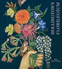 Hollington's florilegium - Librerie.coop