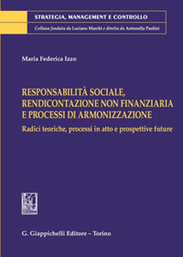 Responsabilità sociale, rendicontazione non finanziaria e processi di armonizzazione - Librerie.coop Responsabilità sociale, rendicontazione non finanziaria e processi di armonizzazione - Librerie.coop