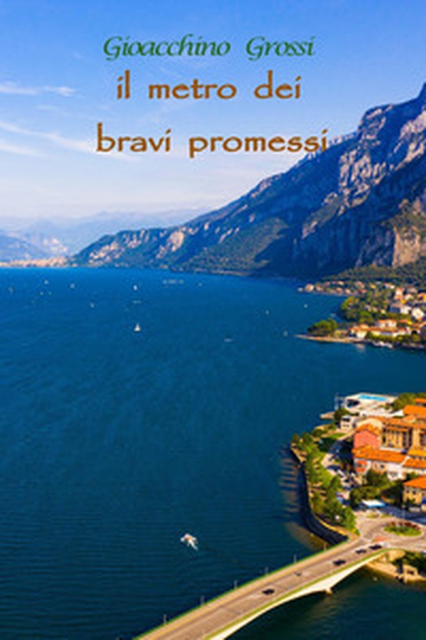 Il metro dei bravi promessi - Librerie.coop Il metro dei bravi promessi - Librerie.coop