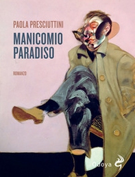 Manicomio Paradiso - Librerie.coop