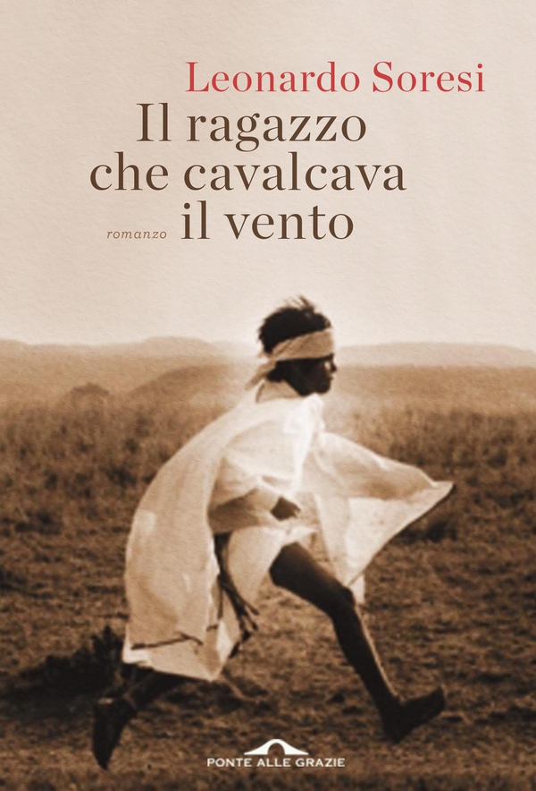 Il ragazzo che cavalcava il vento - Librerie.coop Il ragazzo che cavalcava il vento - Librerie.coop