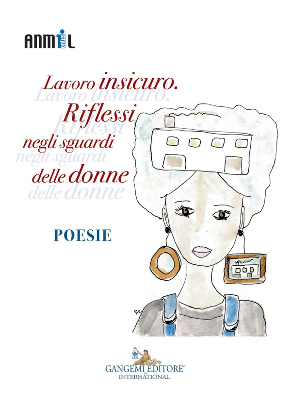 Lavoro insicuro. Riflessi negli sguardi delle donne - Librerie.coop Lavoro insicuro. Riflessi negli sguardi delle donne - Librerie.coop