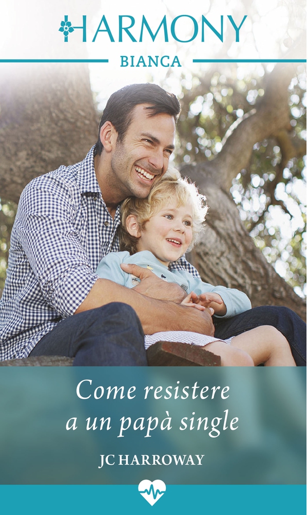 Come resistere a un papà single - Librerie.coop Come resistere a un papà single - Librerie.coop
