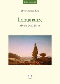 Lontananze. (Poesie 2021-2022) - Librerie.coop
