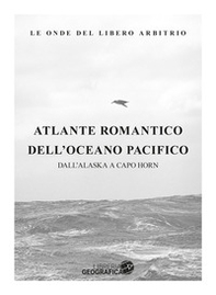 Atlante romantico del Pacifico - Librerie.coop
