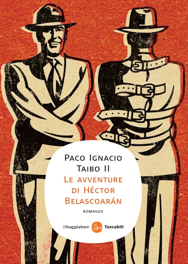 Le avventure di Héctor Belascoarán - Librerie.coop Le avventure di Héctor Belascoarán - Librerie.coop
