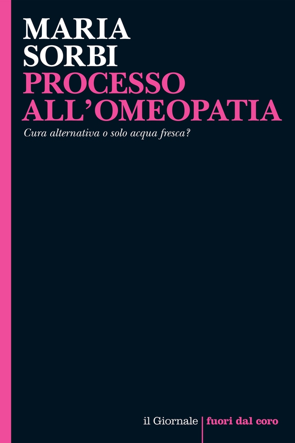 PROCESSO ALL'OMEOPATIA - Librerie.coop PROCESSO ALL'OMEOPATIA - Librerie.coop