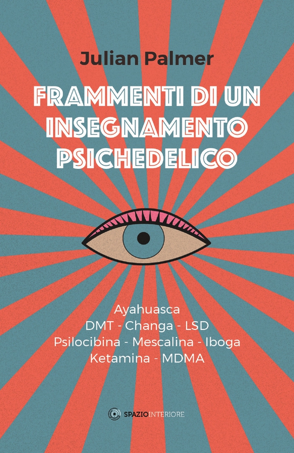 Frammenti di un insegnamento psichedelico - Librerie.coop Frammenti di un insegnamento psichedelico - Librerie.coop