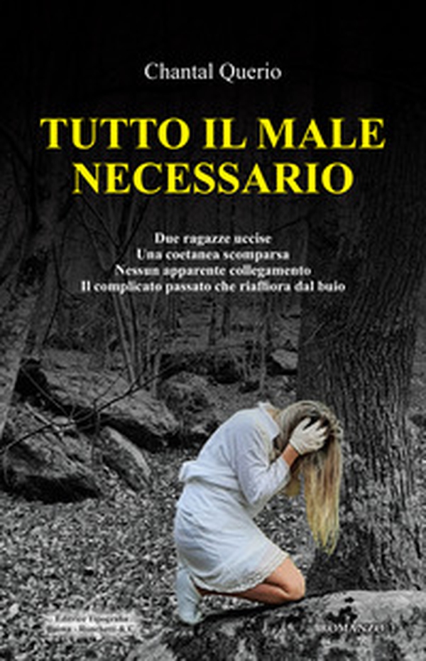 Tutto il male necessario - Librerie.coop Tutto il male necessario - Librerie.coop
