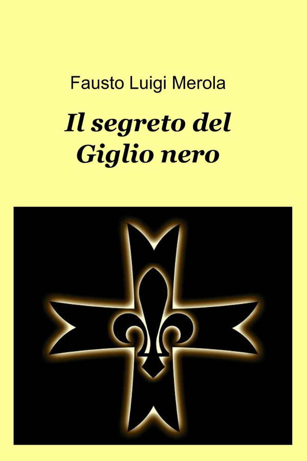 Il segreto del Giglio nero - Librerie.coop Il segreto del Giglio nero - Librerie.coop