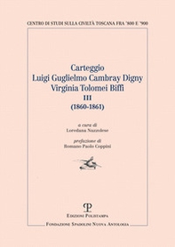 Carteggio Luigi Guglielmo Vambray Gigny-Virginia Tolomei Biffi III (1860-1861) - Librerie.coop