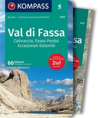 Val di Fassa, Catinaccio, Passo Pordoi. Eccezionali Dolomiti - Librerie.coop