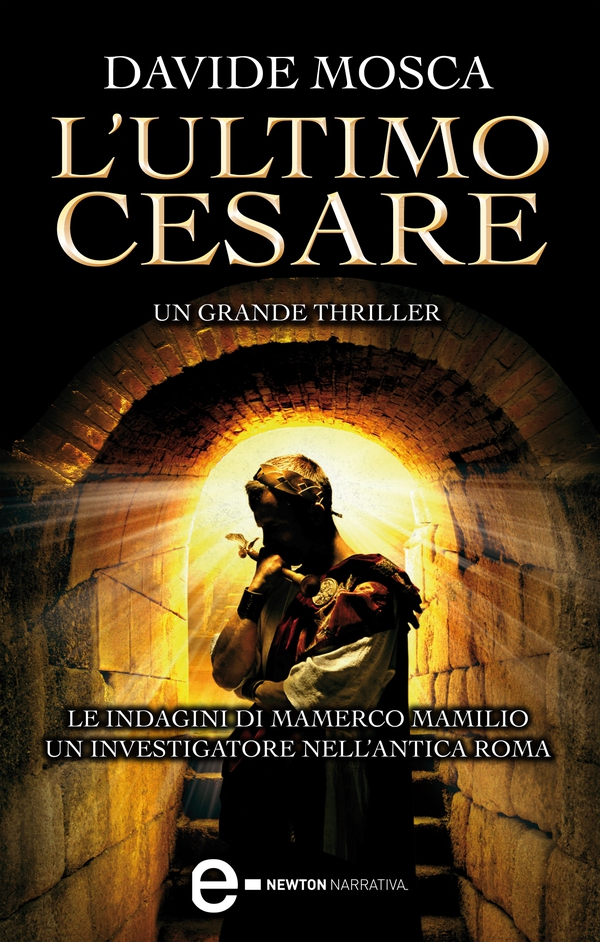 L'ultimo Cesare - Librerie.coop L'ultimo Cesare - Librerie.coop