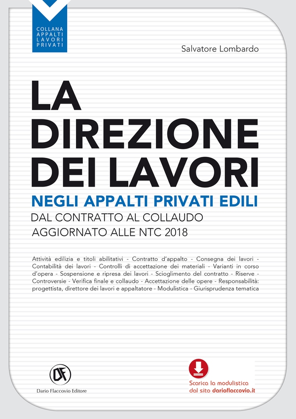 La direzione dei lavori negli appalti privati edili - Librerie.coop La direzione dei lavori negli appalti privati edili - Librerie.coop