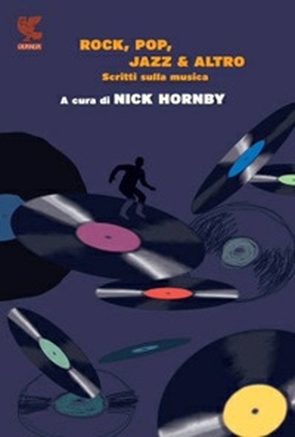 Rock, pop, jazz & altro. Scritti sulla musica - Librerie.coop Rock, pop, jazz & altro. Scritti sulla musica - Librerie.coop