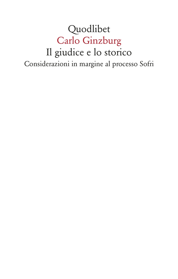 Il giudice e lo storico - Librerie.coop Il giudice e lo storico - Librerie.coop